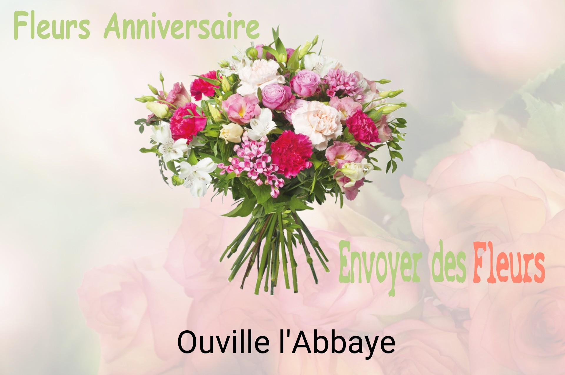 Bouquet de fleurs d’anniversaire livré à Ouville-l'Abbaye